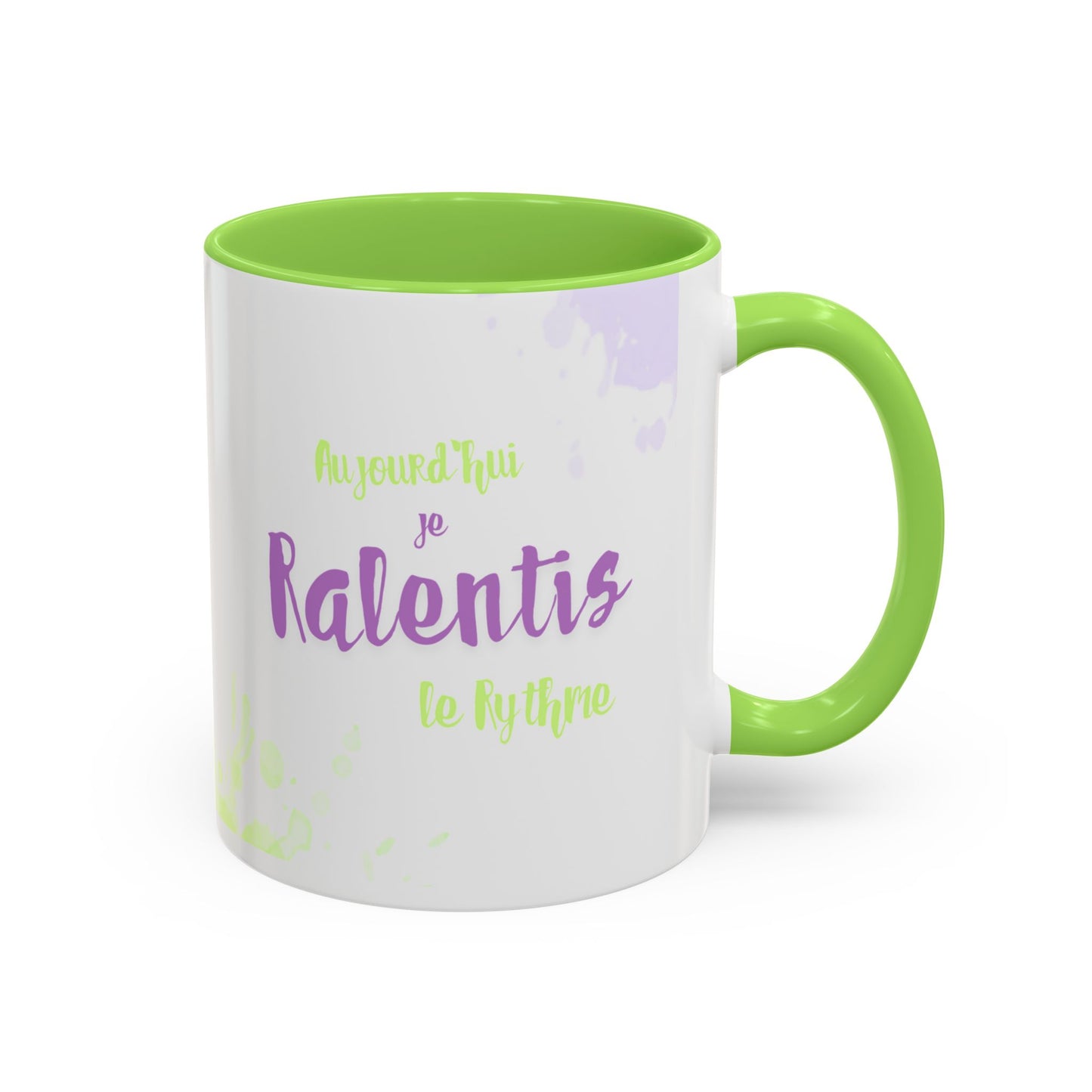 Tasse bien-être 11 oz - Aujourd'hui, je ralentis le rythme