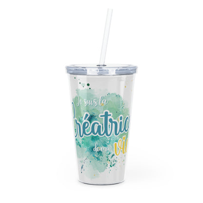 Gobelet 20 oz avec paille - Je suis la créatrice de ma vie - Splash