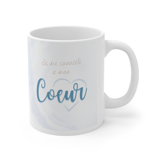 Tasse bien-être 11 oz - Je me connecte à mon coeur